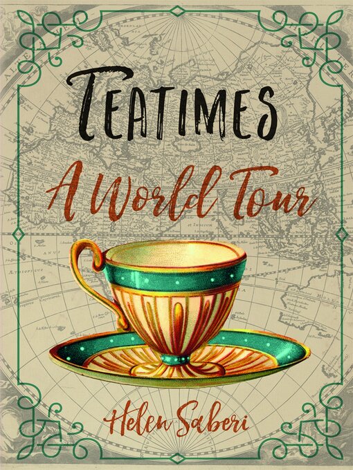 Title details for Teatimes by Helen Saberi - Available